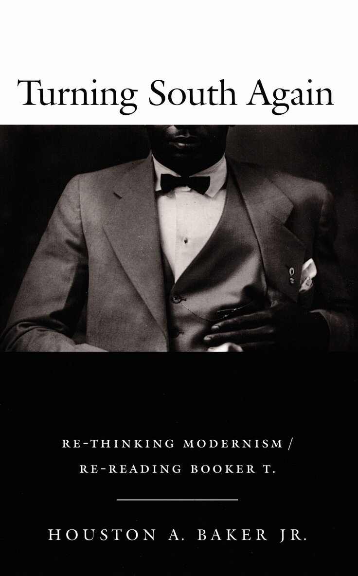 Houston A. Baker - Turning South Again, Inbunden. Tillgänglighet: Tillfälligt slut