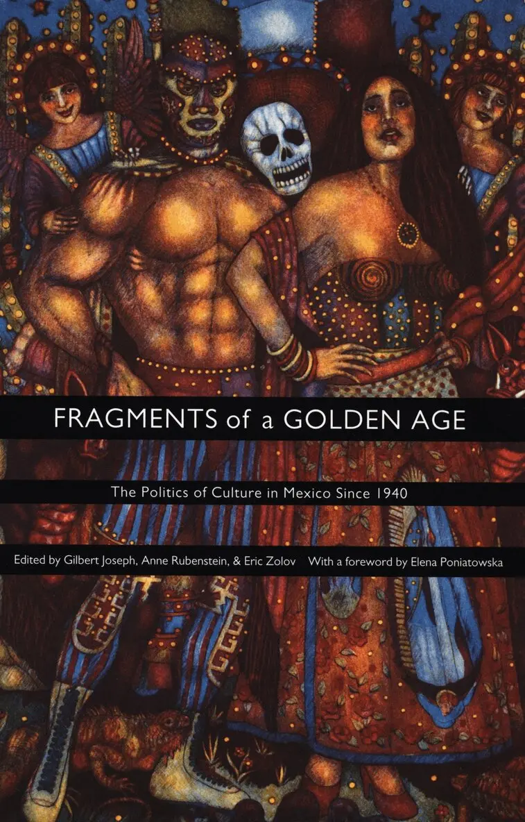Gilbert M. Joseph, Anne Rubenstein, Eric Zolov - Fragments of a Golden Age, Inbunden. Tillgänglighet: Tillfälligt slut