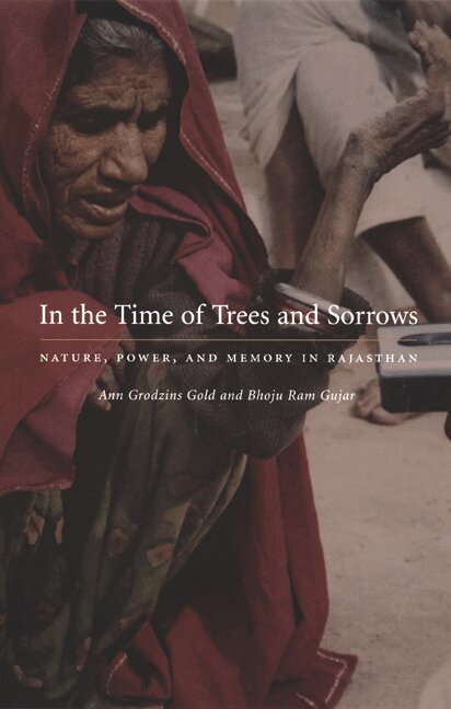 Ann Grodzins Gold, Bhoju Ram Gujar - In the Time of Trees and Sorrows, Häftad. Tillgänglighet: Lägg i varukorg