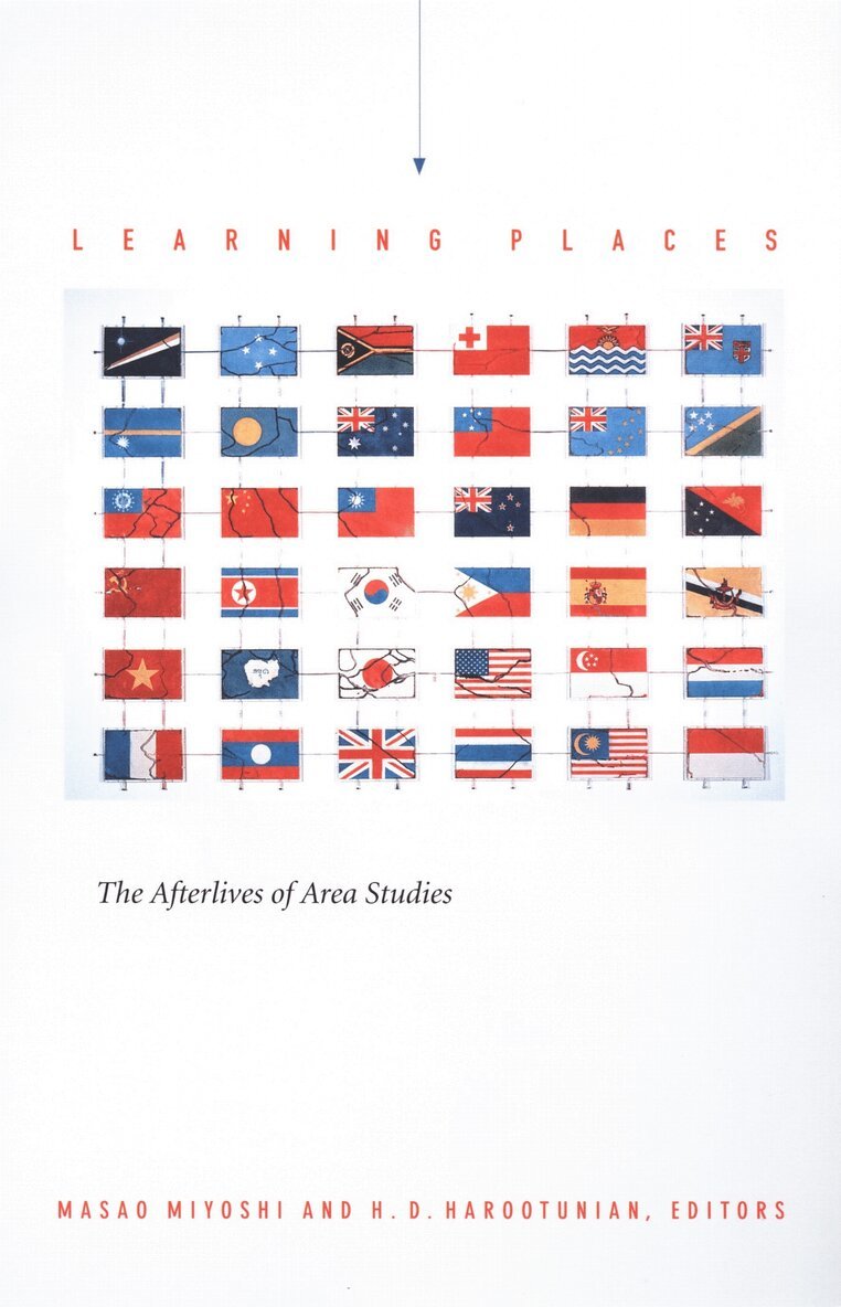 Masao Miyoshi, Harry Harootunian - Learning Places, Inbunden. Tillgänglighet: Tillfälligt slut