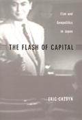 The Flash of Capital
