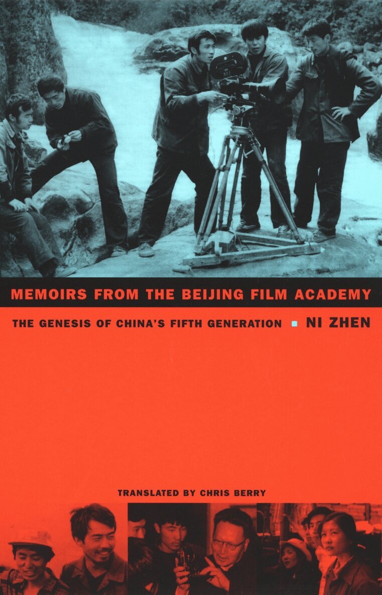 Zhen Ni - Memoirs from the Beijing Film Academy, Inbunden. Tillgänglighet: Tillfälligt slut