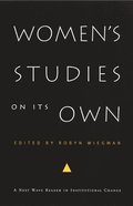 Women's Studies on Its Own