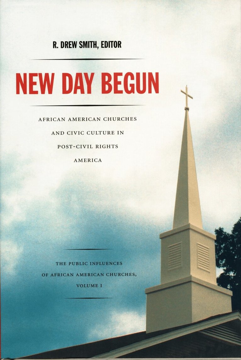 R. Drew Smith - New Day Begun, Inbunden. Tillgänglighet: Tillfälligt slut