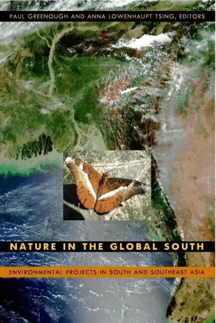 Paul Greenough, Anna Lowenhaupt Tsing - Nature in the Global South, Inbunden. Tillgänglighet: Tillfälligt slut