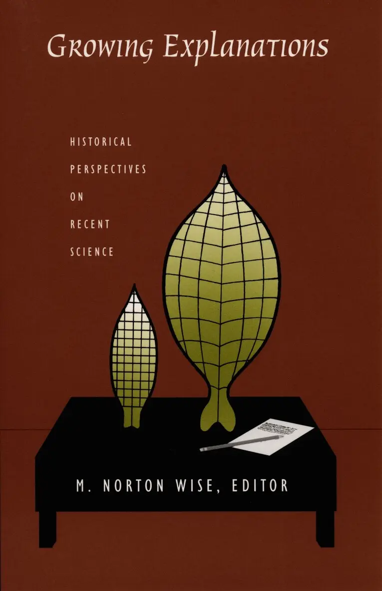 M. Norton Wise - Growing Explanations, Inbunden. Tillgänglighet: Tillfälligt slut