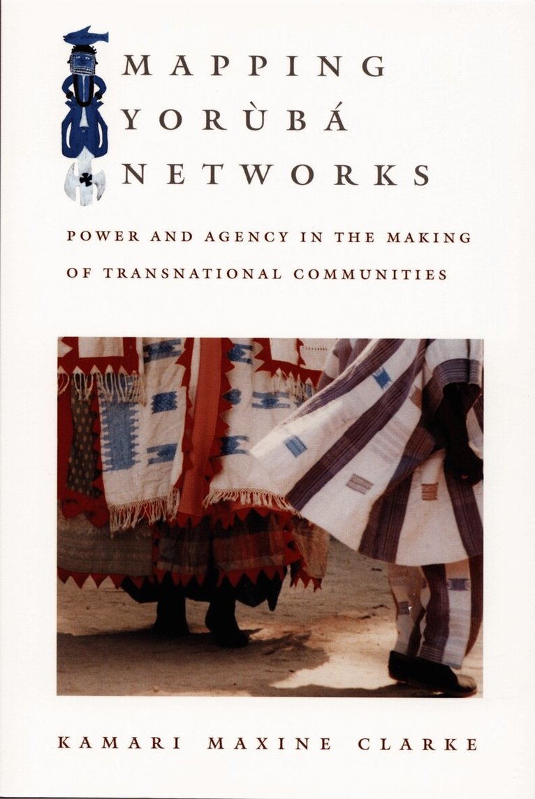 Kamari Maxine Clarke - Mapping Yorùbá Networks, Häftad. Tillgänglighet: Tillfälligt slut