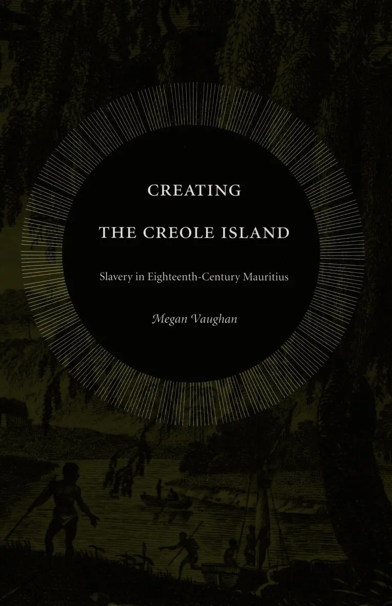 Megan Vaughan - Creating the Creole Island, Inbunden. Tillgänglighet: Tillfälligt slut