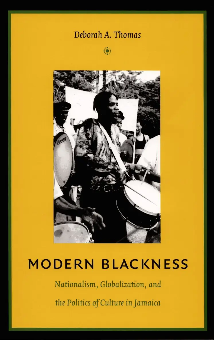 Deborah A. Thomas - Modern Blackness, Inbunden. Tillgänglighet: Tillfälligt slut
