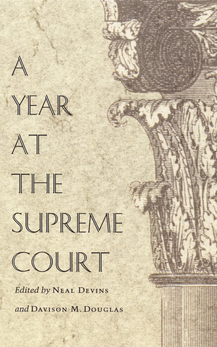 Neal Devins, Davison M. Douglas - Year at the Supreme Court, Inbunden. Tillgänglighet: Tillfälligt slut