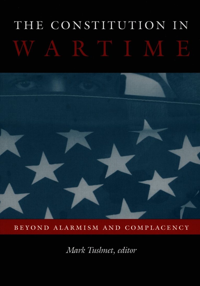 Mark Tushnet - Constitution in Wartime, Inbunden. Tillgänglighet: Tillfälligt slut