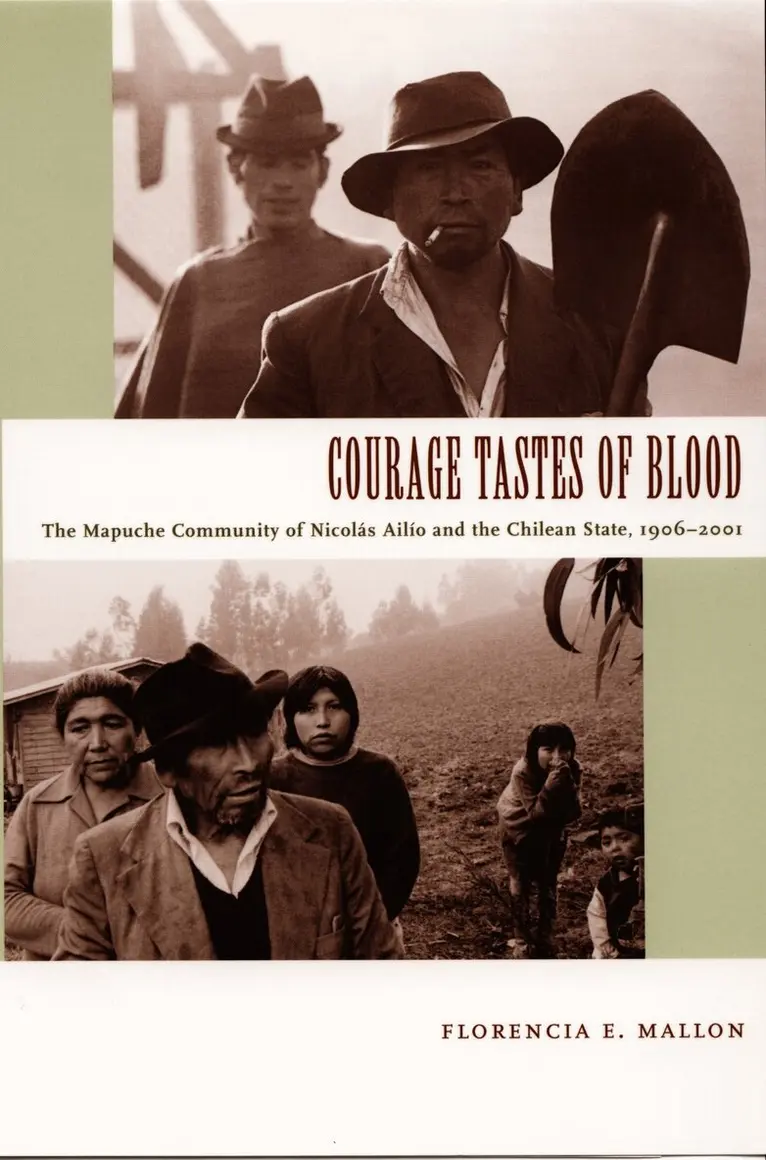 Florencia E. Mallon - Courage Tastes of Blood, Inbunden. Tillgänglighet: Tillfälligt slut
