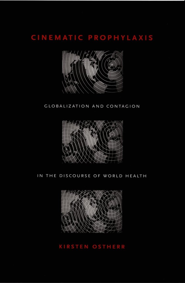 Kirsten Ostherr - Cinematic Prophylaxis, Inbunden. Tillgänglighet: Tillfälligt slut