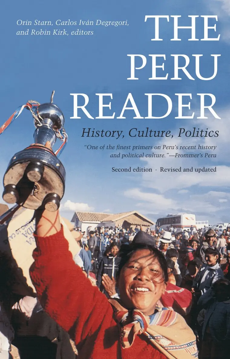 Orin Starn, Robin Kirk, Carlos Iván Degregori - Peru Reader, Häftad. Tillgänglighet: Lägg i varukorg