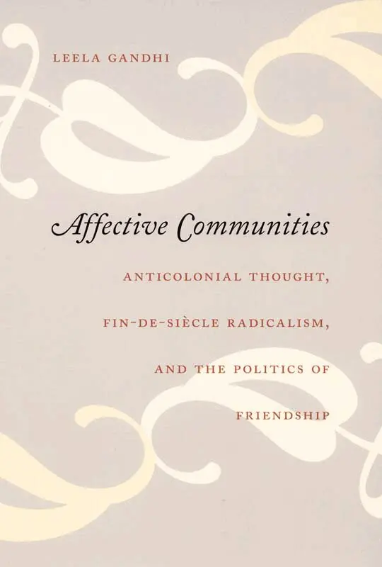 Leela Gandhi - Affective Communities, Inbunden. Tillgänglighet: Tillfälligt slut