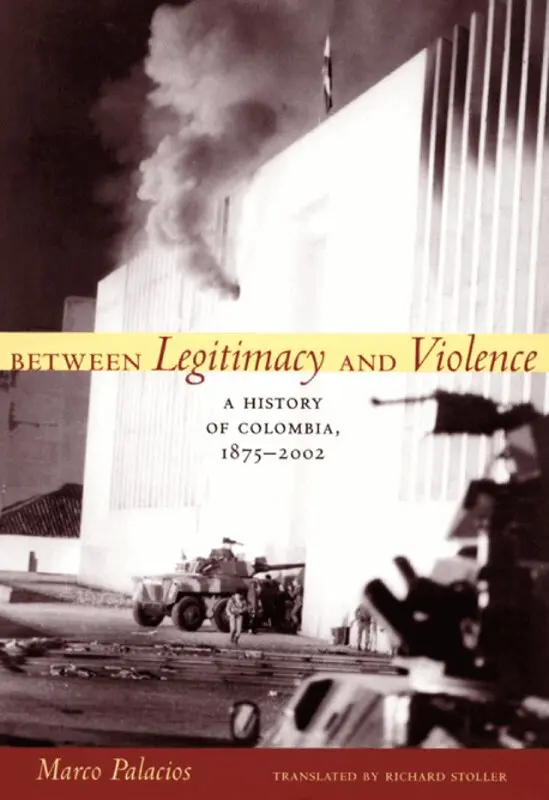 Marco Palacios - Between Legitimacy and Violence, Inbunden. Tillgänglighet: Tillfälligt slut