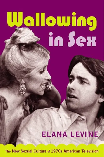 Elana Levine - Wallowing in Sex, Inbunden. Tillgänglighet: Tillfälligt slut