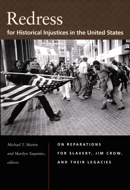Michael T. Martin, Marilyn Yaquinto - Redress for Historical Injustices in the United States, Inbunden. Tillgänglighet: Tillfälligt slut