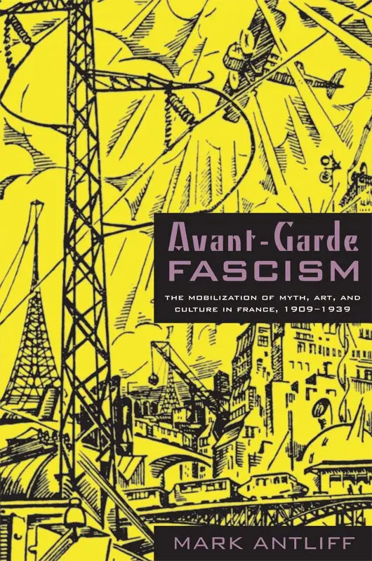 Mark Antliff - Avant-Garde Fascism, Inbunden. Tillgänglighet: Tillfälligt slut