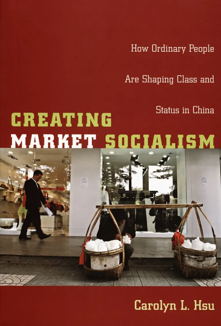 Carolyn L. Hsu - Creating Market Socialism, Inbunden. Tillgänglighet: Tillfälligt slut