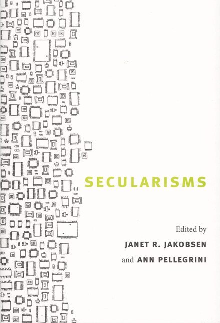 Janet R. Jakobsen, Ann Pellegrini - Secularisms, Inbunden. Tillgänglighet: Tillfälligt slut