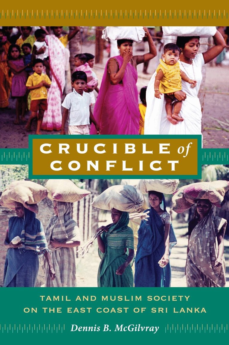 Dennis B. McGilvray - Crucible of Conflict, Inbunden. Tillgänglighet: Tillfälligt slut