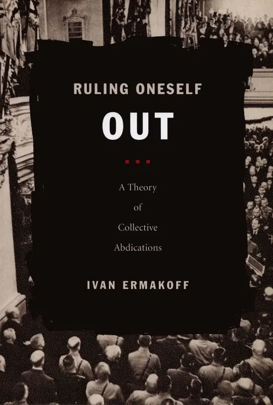 Ivan Ermakoff - Ruling Oneself Out, Inbunden. Tillgänglighet: Tillfälligt slut