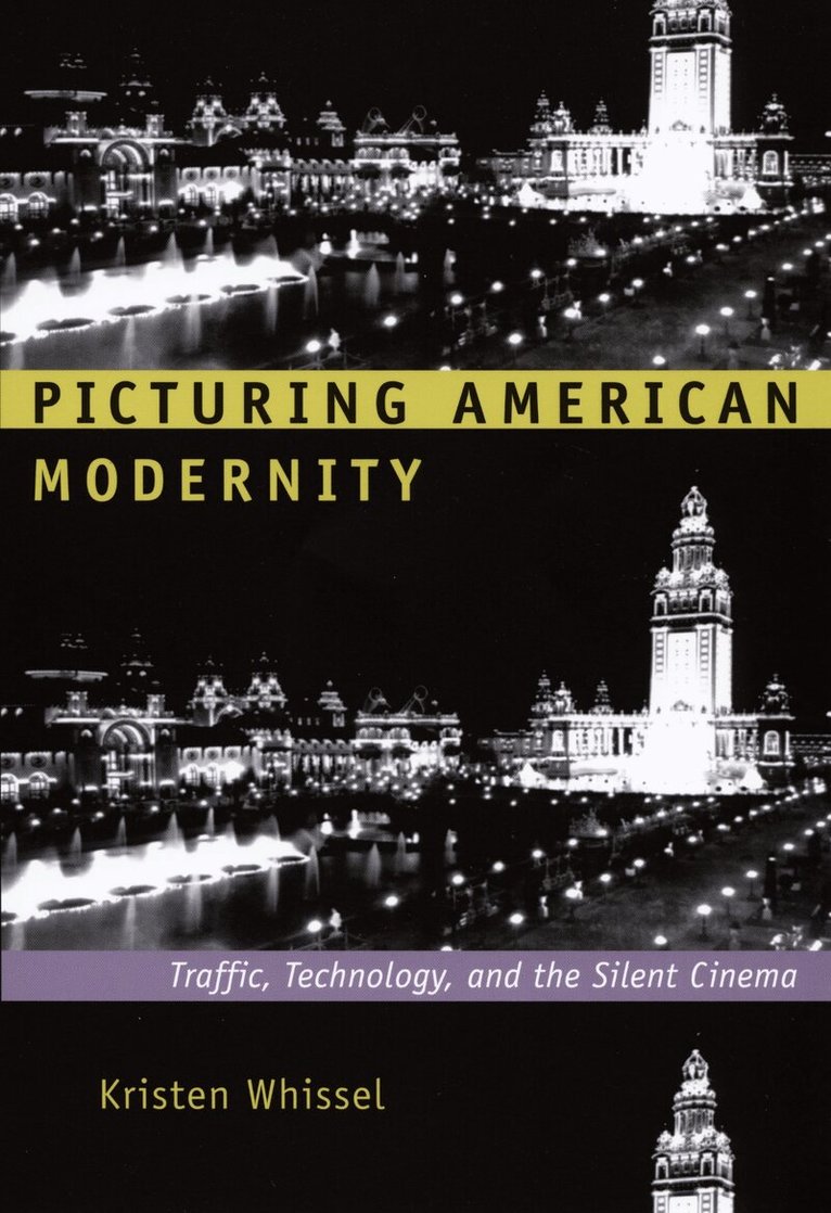 Kristen Whissel - Picturing American Modernity, Inbunden. Tillgänglighet: Tillfälligt slut