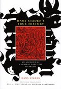 Hans Staden's True History