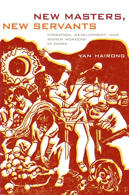 Hairong Yan - New Masters, New Servants, Häftad