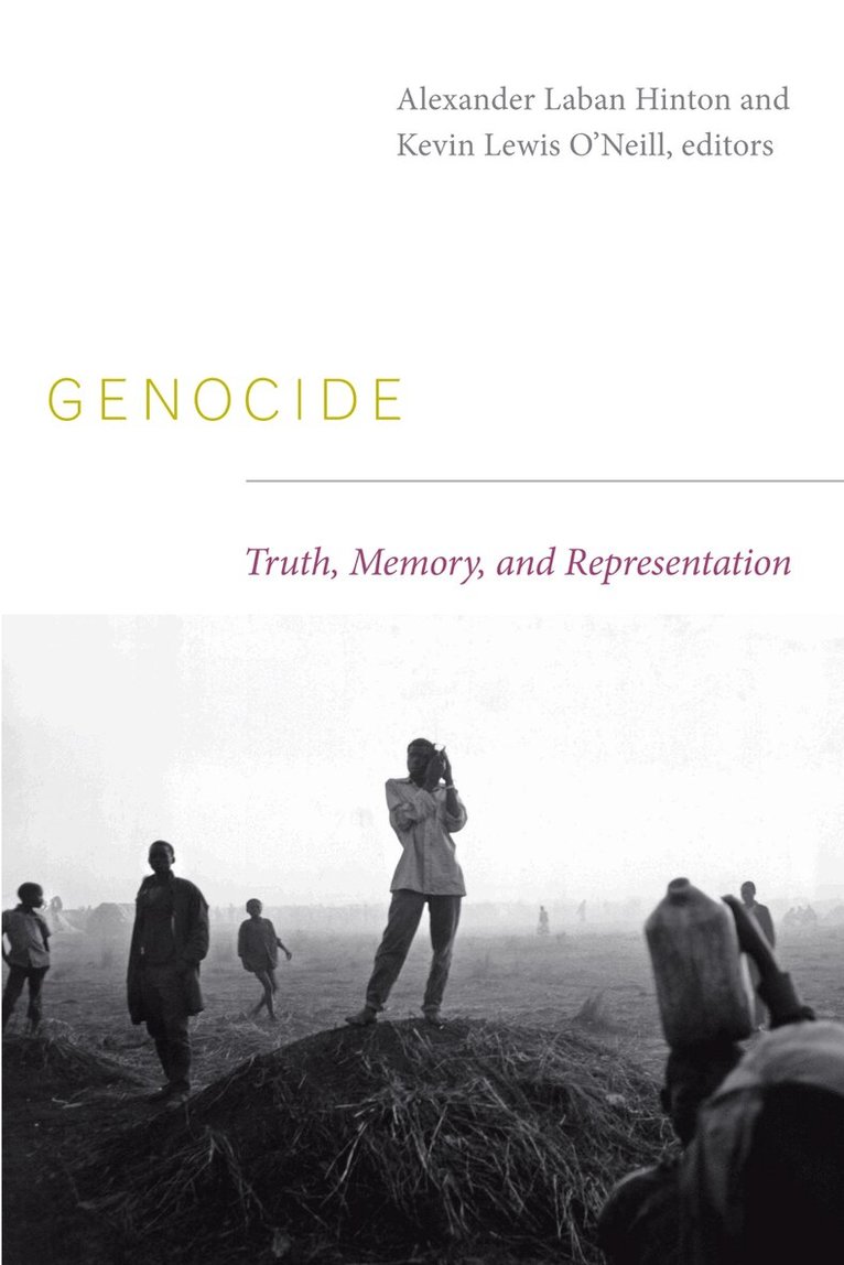Alexander Laban Hinton, Kevin Lewis O'Neill - Genocide, Inbunden. Tillgänglighet: Tillfälligt slut