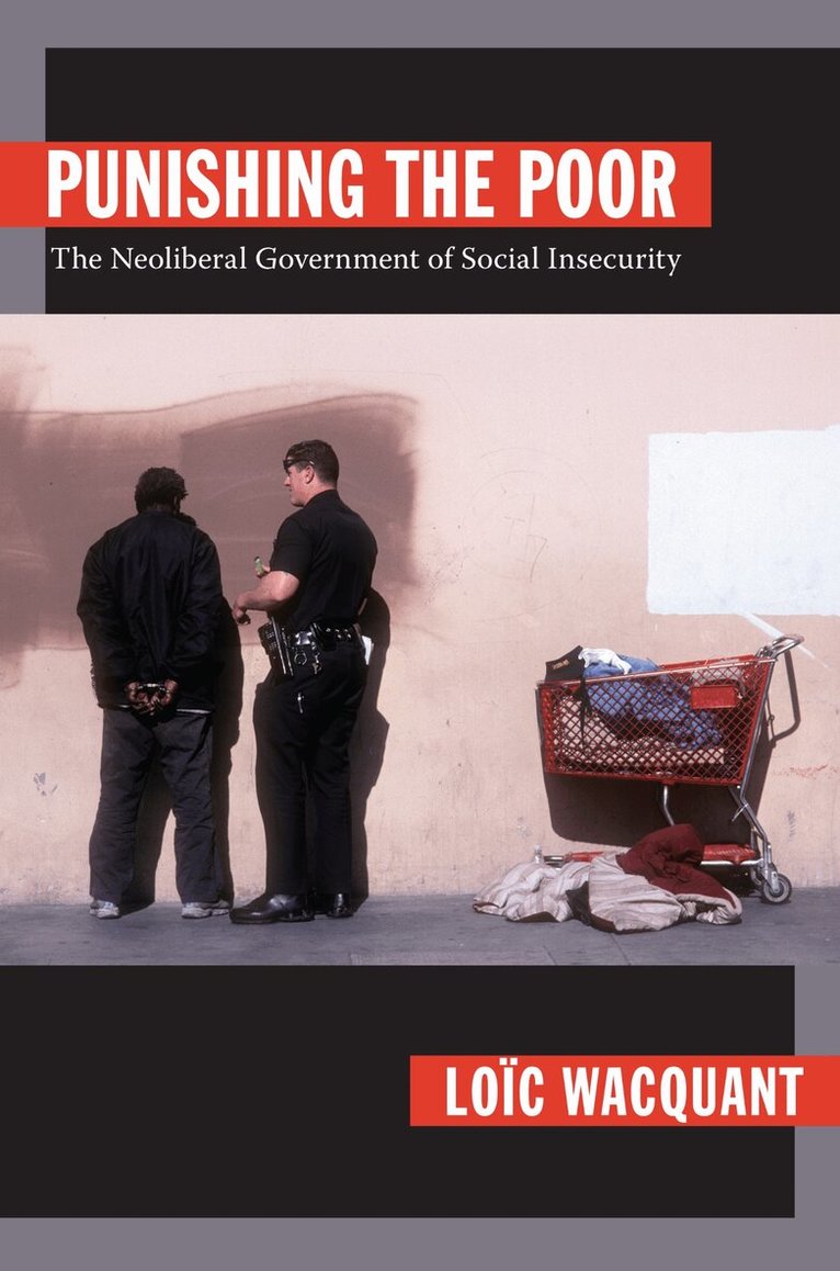 Loïc Wacquant - Punishing the Poor, Inbunden. Tillgänglighet: Tillfälligt slut