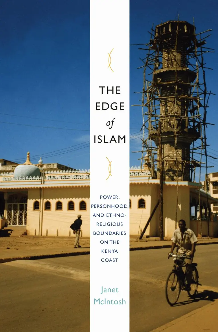 Janet McIntosh - Edge of Islam, Inbunden. Tillgänglighet: Tillfälligt slut