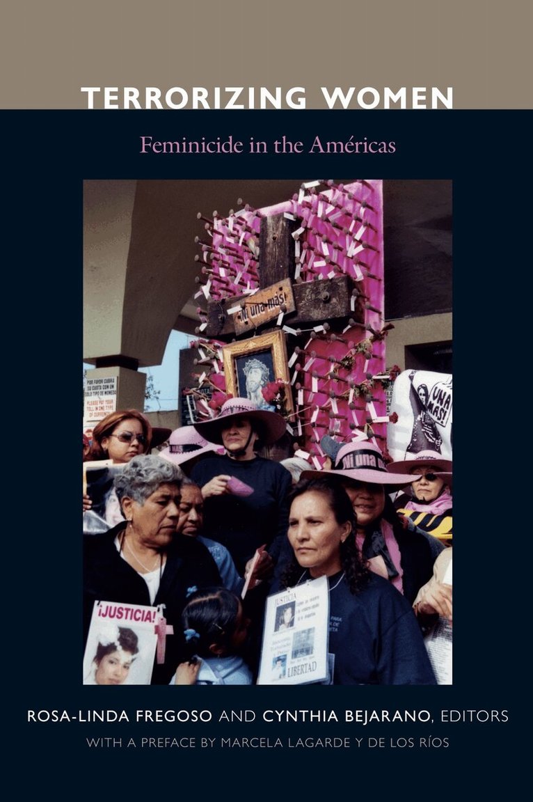 Rosa-Linda Fregoso, Cynthia L. Bejarano - Terrorizing Women, Inbunden