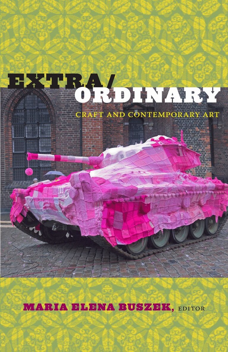 Maria Elena Buszek - Extra/Ordinary, Inbunden. Tillgänglighet: Tillfälligt slut