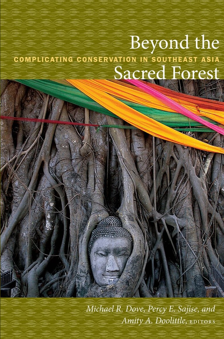 Michael R. Dove, Percy E. Sajise, Amity A. Doolittle - Beyond the Sacred Forest, Inbunden. Tillgänglighet: Tillfälligt slut