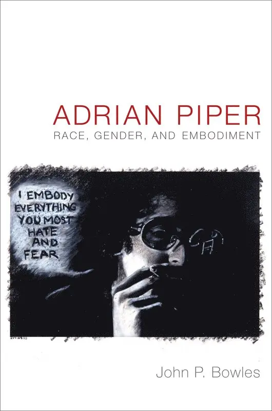 John P. Bowles - Adrian Piper, Inbunden. Tillgänglighet: Tillfälligt slut