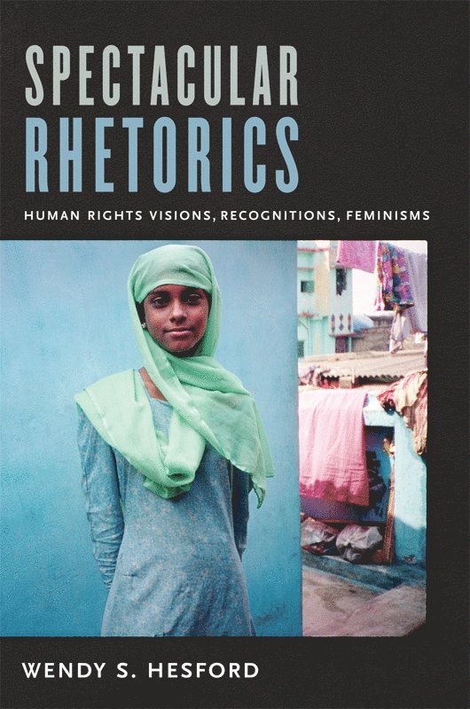 Wendy Hesford - Spectacular Rhetorics, Inbunden. Tillgänglighet: Tillfälligt slut