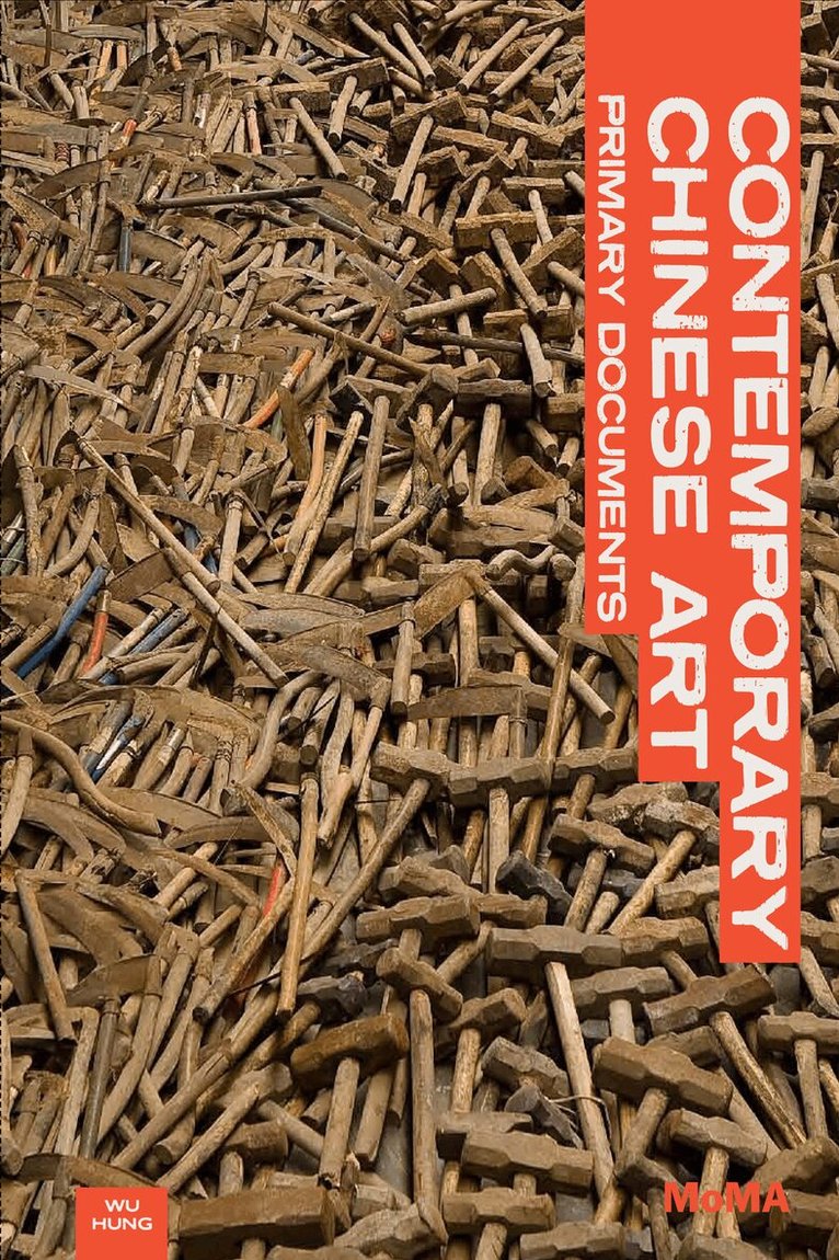 Wu Hung, Peggy Wang - Contemporary Chinese Art, Häftad. Tillgänglighet: Tillfälligt slut