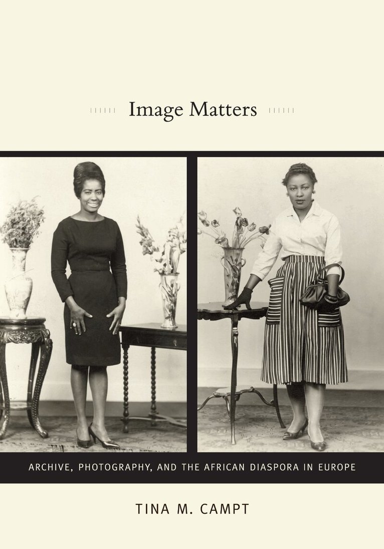 Tina M. Campt - Image Matters, Inbunden. Tillgänglighet: Lägg i varukorg