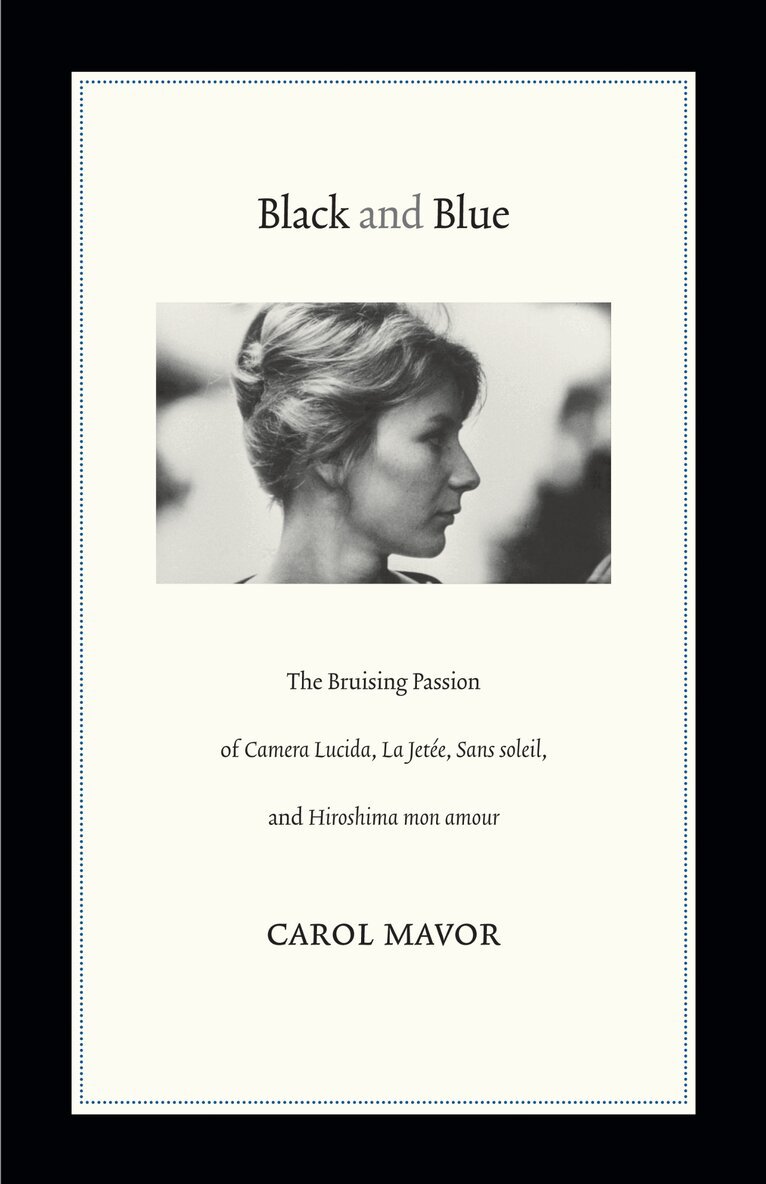 Carol Mavor - Black and Blue, Inbunden. Tillgänglighet: Tillfälligt slut