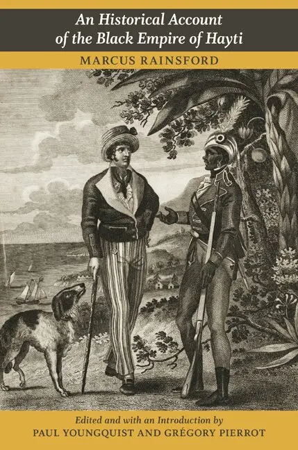 Marcus Rainsford, Paul Youngquist, Grégory Pierrot - Historical Account of the Black Empire of Hayti, Inbunden. Tillgänglighet: Tillfälligt slut