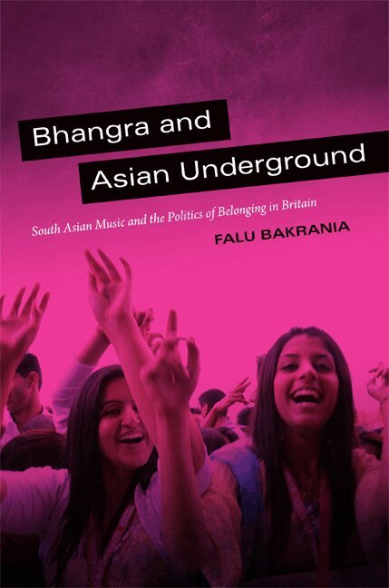 Falu Bakrania - Bhangra and Asian Underground, Inbunden. Tillgänglighet: Tillfälligt slut