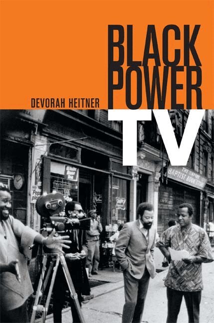 Devorah Heitner - Black Power TV, Inbunden. Tillgänglighet: Lägg i varukorg
