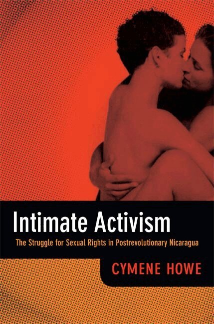 Cymene Howe - Intimate Activism, Inbunden. Tillgänglighet: Tillfälligt slut