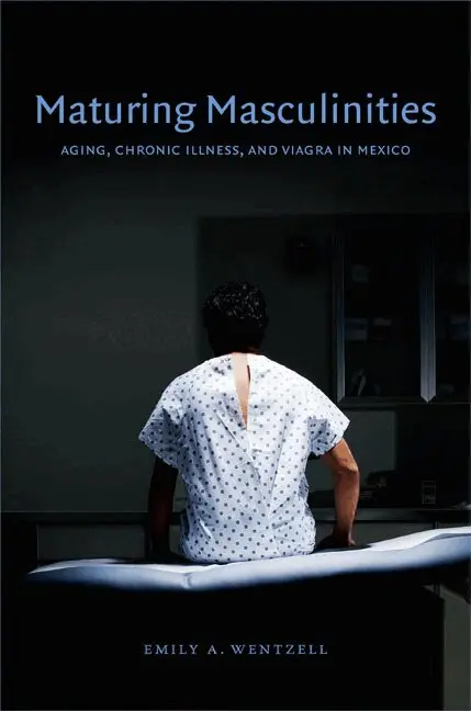 Emily A. Wentzell - Maturing Masculinities, Inbunden. Tillgänglighet: Tillfälligt slut