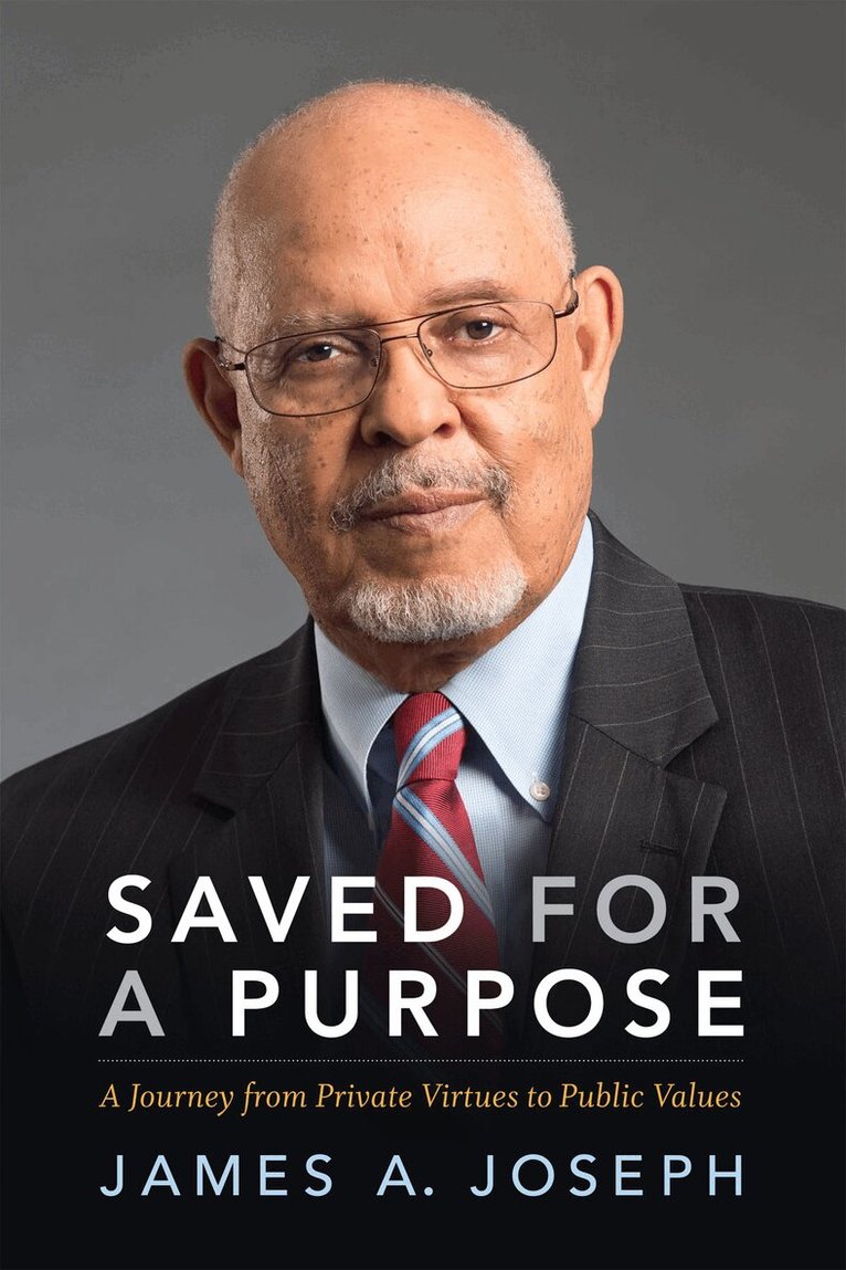 James A. Joseph - Saved for a Purpose, Inbunden