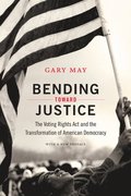 Bending Toward Justice
