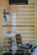 addicted.pregnant.poor