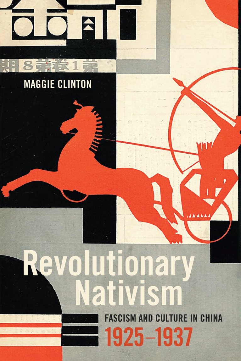 Maggie Clinton - Revolutionary Nativism, Inbunden. Tillgänglighet: Lägg i varukorg
